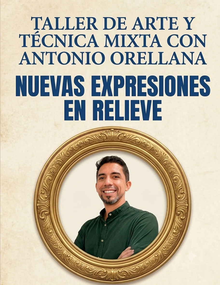Taller de Arte Antonio Orellana - IV Muestras Individuales